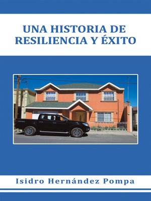 cover image of Una Historia De Resiliencia Y Éxito
